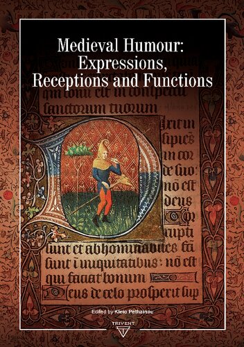 Medieval Humour: Expressions, Receptions and Functions
