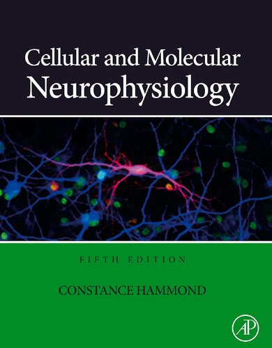 Cellular and Molecular Neurophysiology