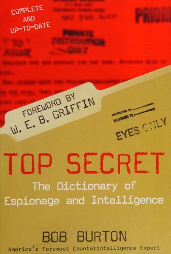 Top Secret: The Dictionary of Espionage and Intelligence