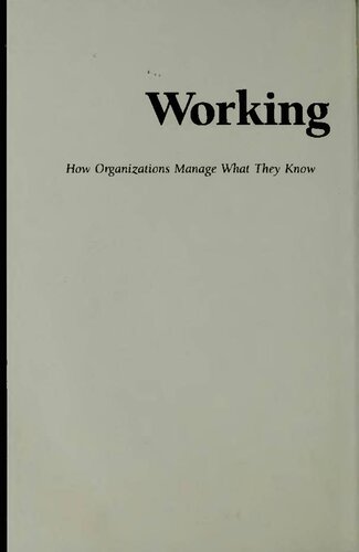 Working Knowledge: How Organizations Manage What They Know