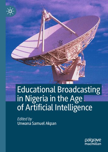 Educational Broadcasting in Nigeria in the Age of Artificial Intelligence