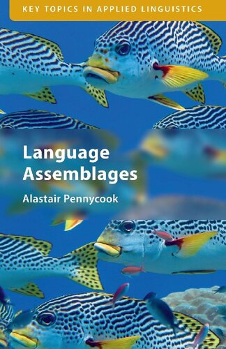 Language Assemblages (Key Topics in Applied Linguistics)