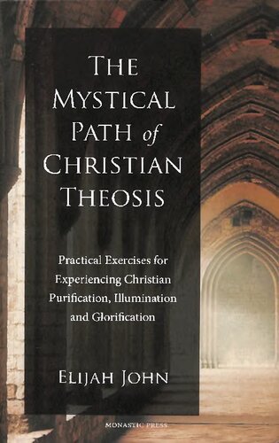 The Mystical Path of Christian Theosis