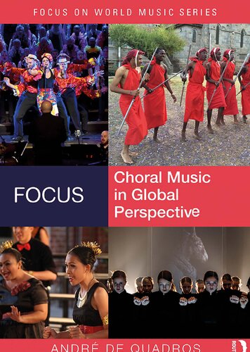 Focus: Choral Music in Global Persepective