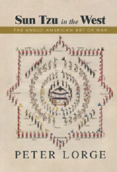Sun Tzu in the West: The Anglo-American Art of War