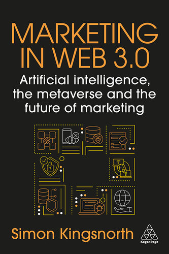 Marketing in Web 3.0: Artificial Intelligence, the Metaverse and the Future of Marketing