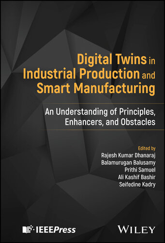 Digital Twins in Industrial Production and Smart Manufacturing: An Understanding of Principles, Enhancers, and Obstacles