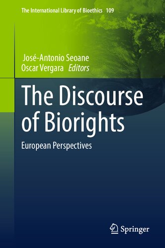 The Discourse of Biorights: European Perspectives