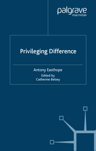 Privileging Difference