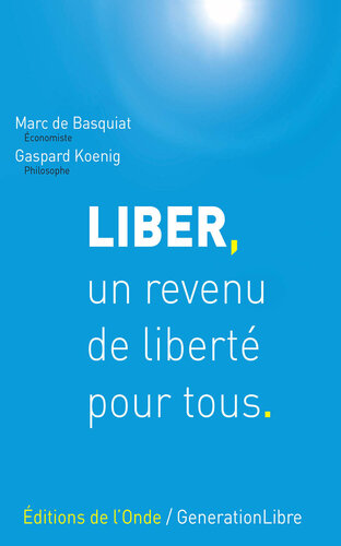 Liber, un revenu de liberté pour tous