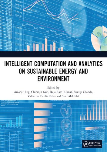 Intelligent Computation and Analytics on Sustainable Energy and Environment: Proceedings of the 1st International Conference on Intelligent ... Systems, Data Engineering, and Optimization)