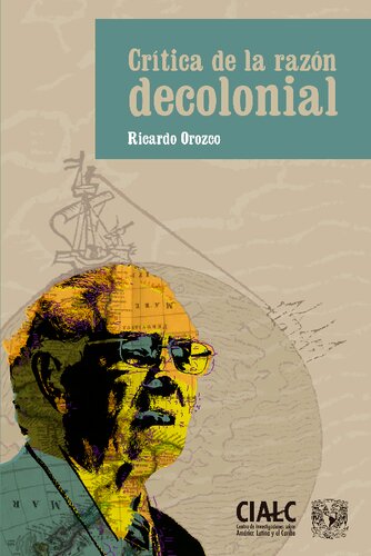 Crítica de la razón decolonial