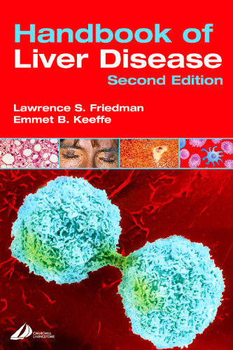 Handbook of Liver Disease: Expert Consult - Online and Print 2nd ed