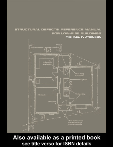 Structural Defects Reference Manual for Low-rise Buildings