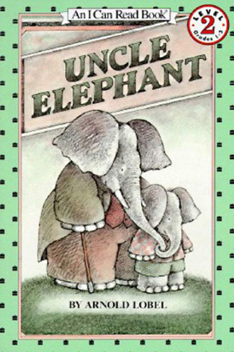 Uncle Elephant (I Can Read Book 2)