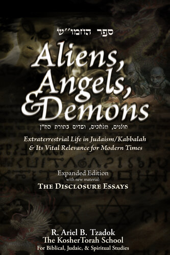 Aliens, Angels and Demons: Extraterrestrial Life in Judaism/Kabbalah and its Relevance for Modern Times.