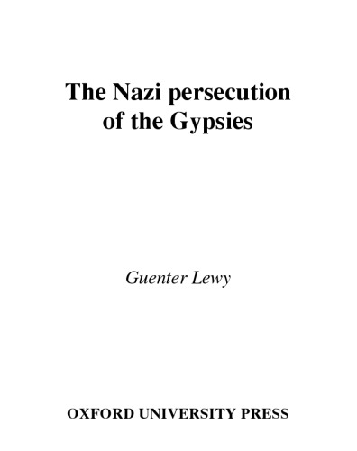 The Nazi Persecution of the Gypsies