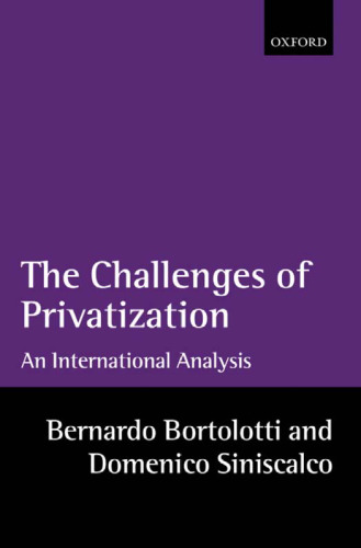 The Challenges of Privatization: An International Analysis