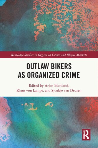 Outlaw Bikers as Organized Crime