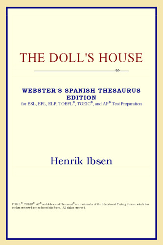 The Doll's House (Webster's Spanish Thesaurus Edition)