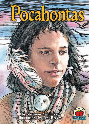 Pocahontas (On My Own Biography)