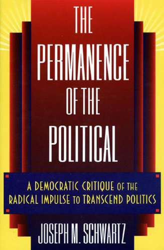 The Permanence of the Political