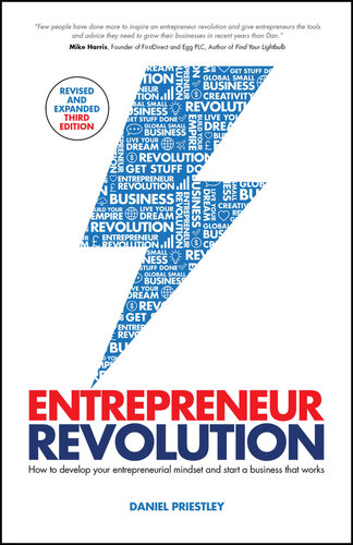 Entrepreneur Revolution : How to develop your entrepreneurial mindset and start a business that works