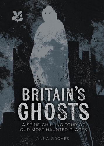 Britain’s Ghosts
