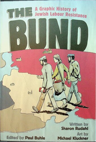 The Bund: A Graphic History of Jewish Labour Resistance