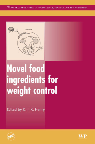 Novel food ingredients for weight control