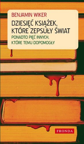 10 książek, które zepsuły świat