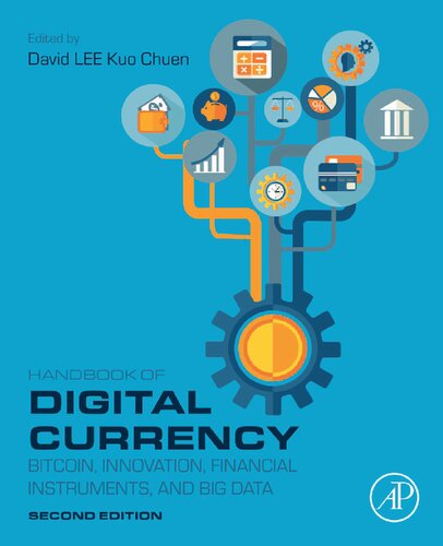 Handbook of Digital Currency: Bitcoin, Innovation, Financial Instruments, and Big Data