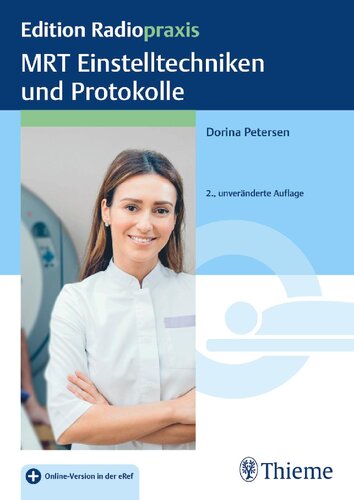 MRT Einstelltechniken und Protokolle