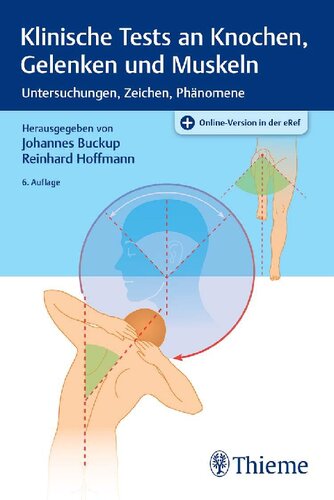 Klinische Tests an Knochen, Gelenken und Muskeln