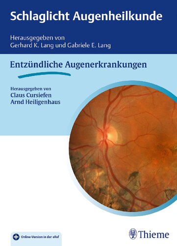 Schlaglicht Augenheilkunde: Entzündliche Erkrankungen