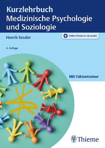 Kurzlehrbuch Medizinische Psychologie und Soziologie