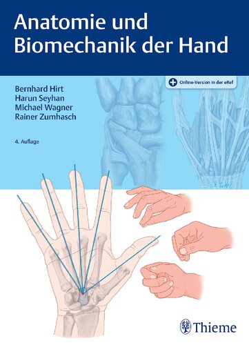Anatomie und Biomechanik der Hand