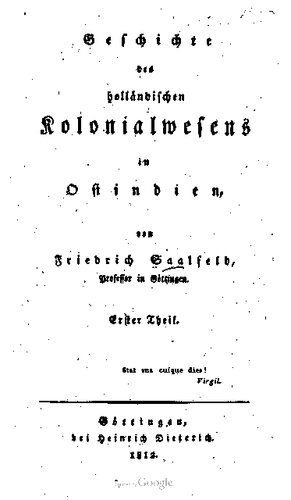 Geschichte des holländischen Kolonialwesens in Ostindien