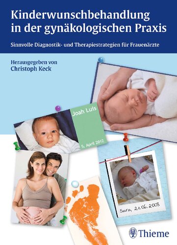 Kinderwunschbehandlung in der gynäkologischen Praxis