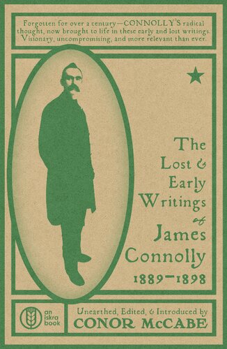 The Lost & Early Writings of James Connolly, 1889-1898