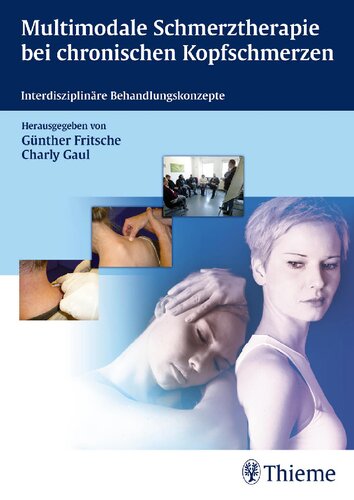 Multimodale Schmerztherapie bei chronischen Kopfschmerzen