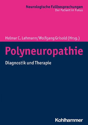 Polyneuropathie: Diagnostik und Therapie