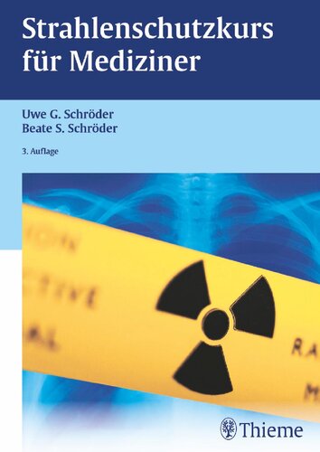 Strahlenschutzkurs für Mediziner