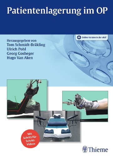 Patientenlagerung im OP: Mit Schritt-für-Schritt-Videos. Plus Online-Version in der eRef