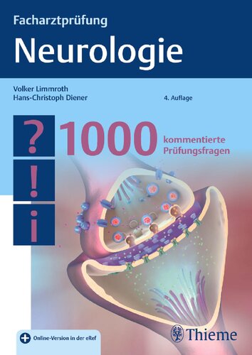 Facharztprüfung Neurologie: 1000 kommentierte Prüfungsfragen