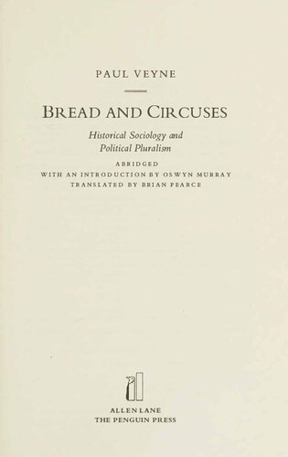 Bread and Circuses: Historical Sociology and Political Pluralism