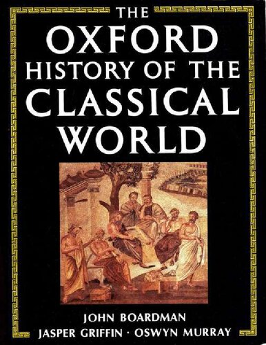 The Oxford History of the Classical World