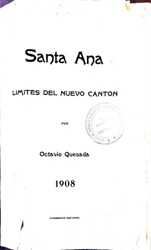 Santa Ana: límites del nuevo cantón
