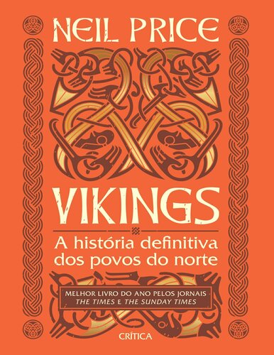 Vikings: A história definitiva do povo do norte