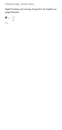 Digital Teaching and Learning: Perspectives for English Language Education